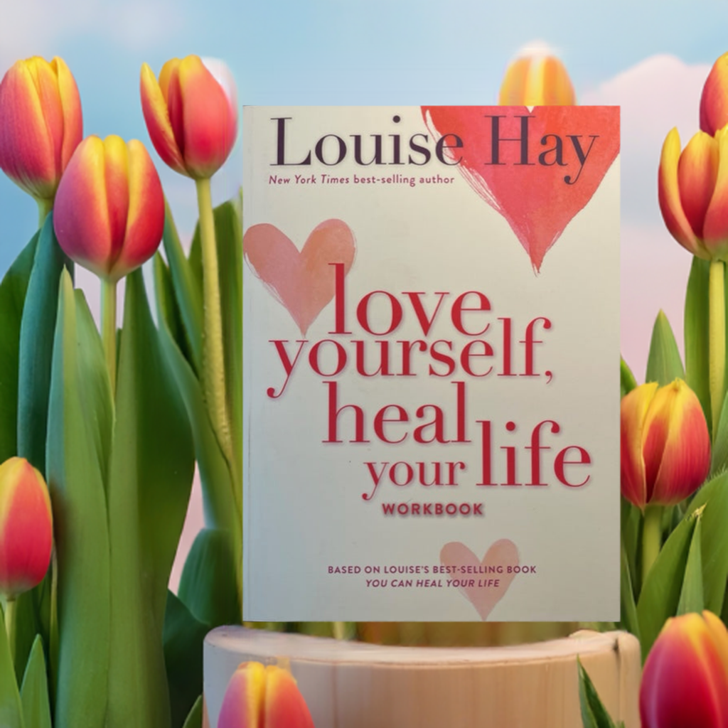 Ámate a ti mismo, sana tu vida Cuaderno de ejercicios