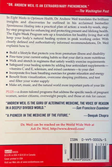 8 Weeks To Optimum Health - A Proven Program for Taking Full Advantage of Your Body's Natural Healing Power