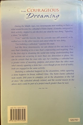 Courageous Dreaming How Shamans Dream the World into Being