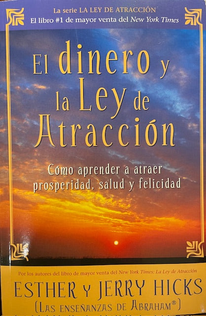 El Dinero y la Ley de Atraccion