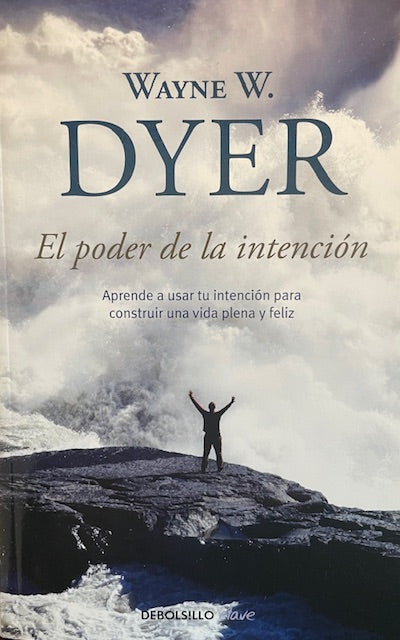 El Poder de La Intencion
