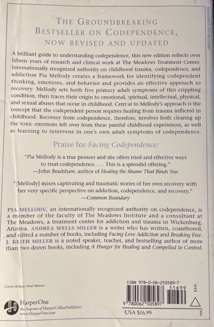 Facing Codependence - What It Is, Where It Comes From, How It Sabotages Our Lives