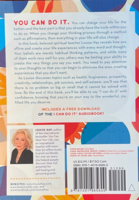 Puedo hacerlo, cómo utilizar las afirmaciones para cambiar tu vida