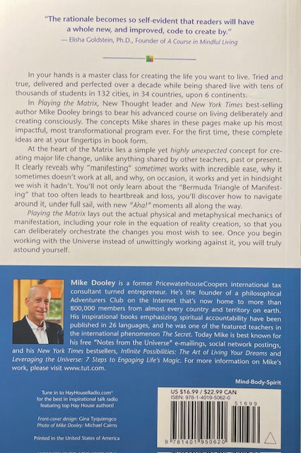 Playing the Matrix - A Program for Living Deliberately and Creating Consciously