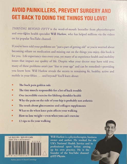 Thriving Beyond Fifty - 111 Natural Strategies to Restore Your Mobility, Avoid Surgery and Stay Off Pain Pills for Good