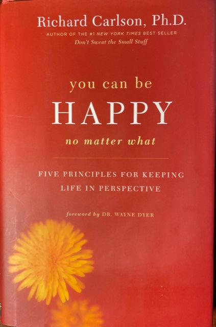 You Can Be Happy No Matter What