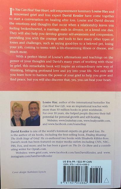 You Can Heal Your Heart - Finding Peace After a Breakup, Divorce or Death