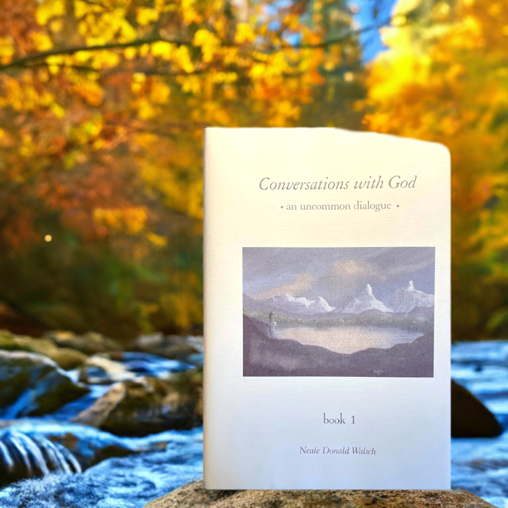 Conversations with God an Uncommon Dialogue Book 1