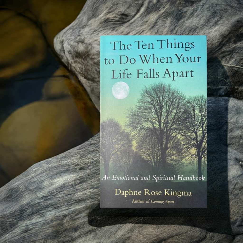 The Ten Things to Do When Your Life Falls Apart