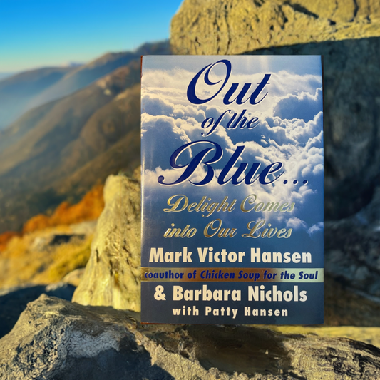 Out of the Blue . . . Delight Comes into Our Lives