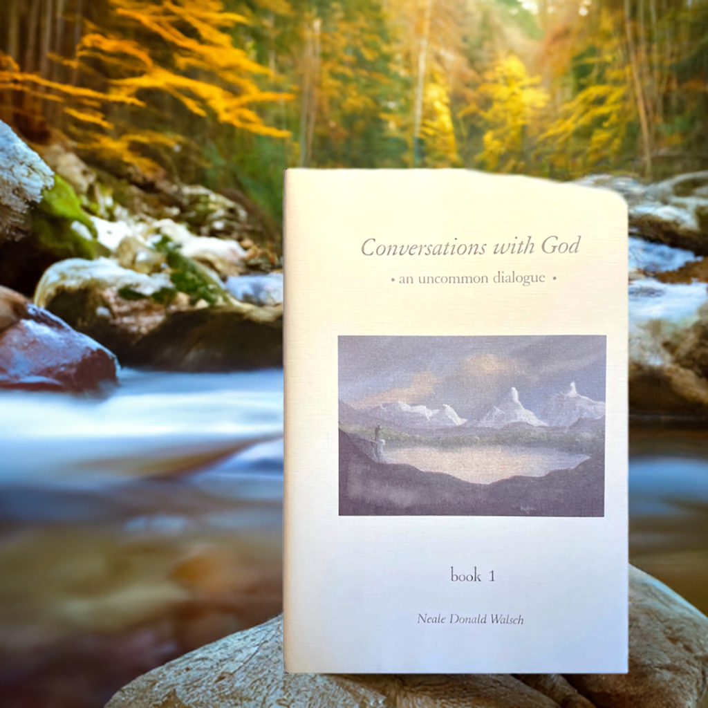 Conversations with God an Uncommon Dialogue Book 1