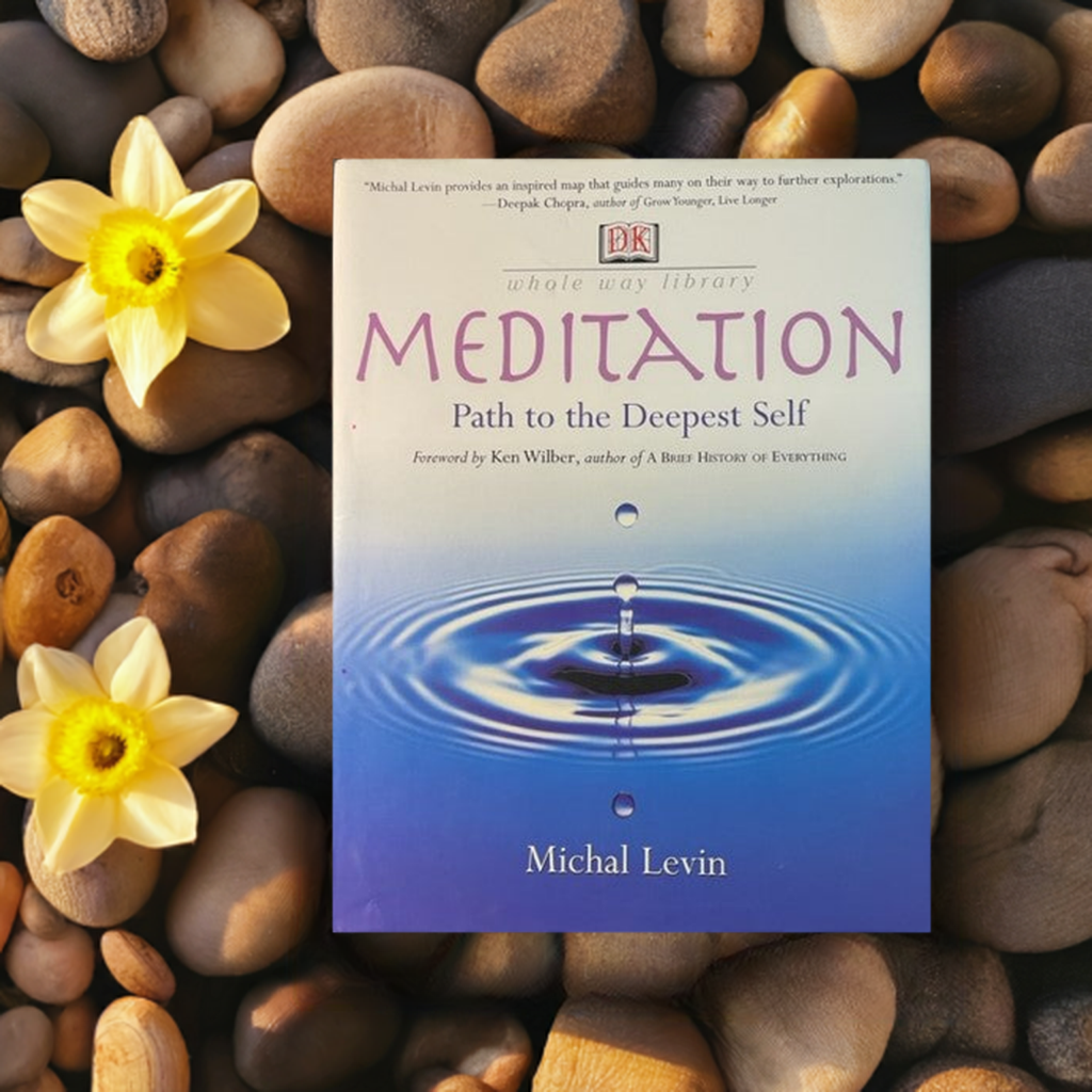 Meditation Path to the Deepest Self